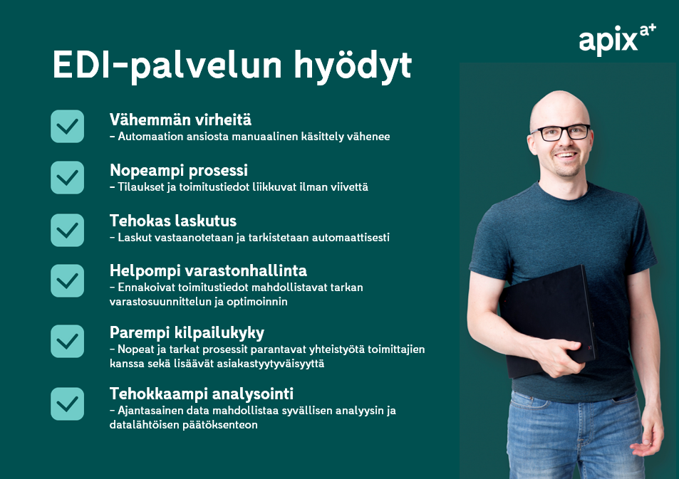 Sähköinen tilaus-toimitusprosessi: EDI-palvelun hyödyt